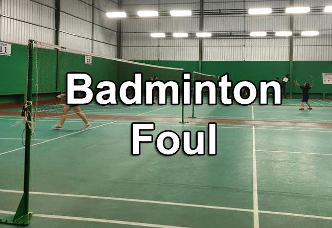 badminton foul