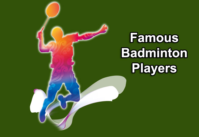 famous badminton players